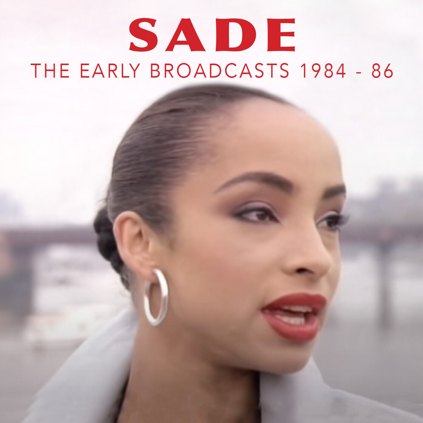 Sade The Early Broadcasts, 1984-1986 (CD) Album (Jewel Case)