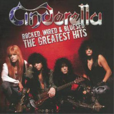Cinderella Rocked, Wired and Bluesed: The Greatest Hits (CD) Album picture