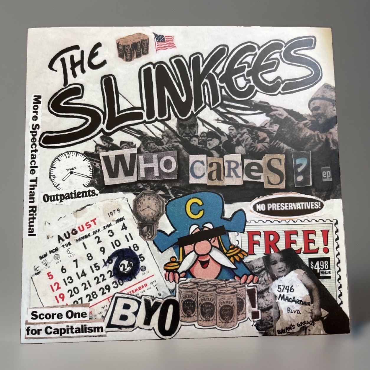 THE SLINKEES Who Cares? 7