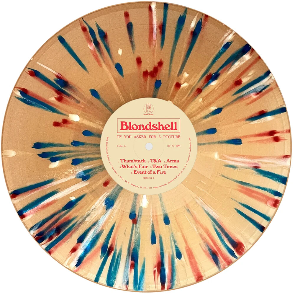 Blondshell - If You Asked For A Picture LP PRE-ORDER Blood Records Exclusive