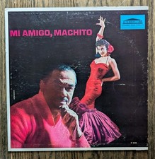 Machito And His Orchestra - Mi Amigo, Machito LP vinyl latin picture