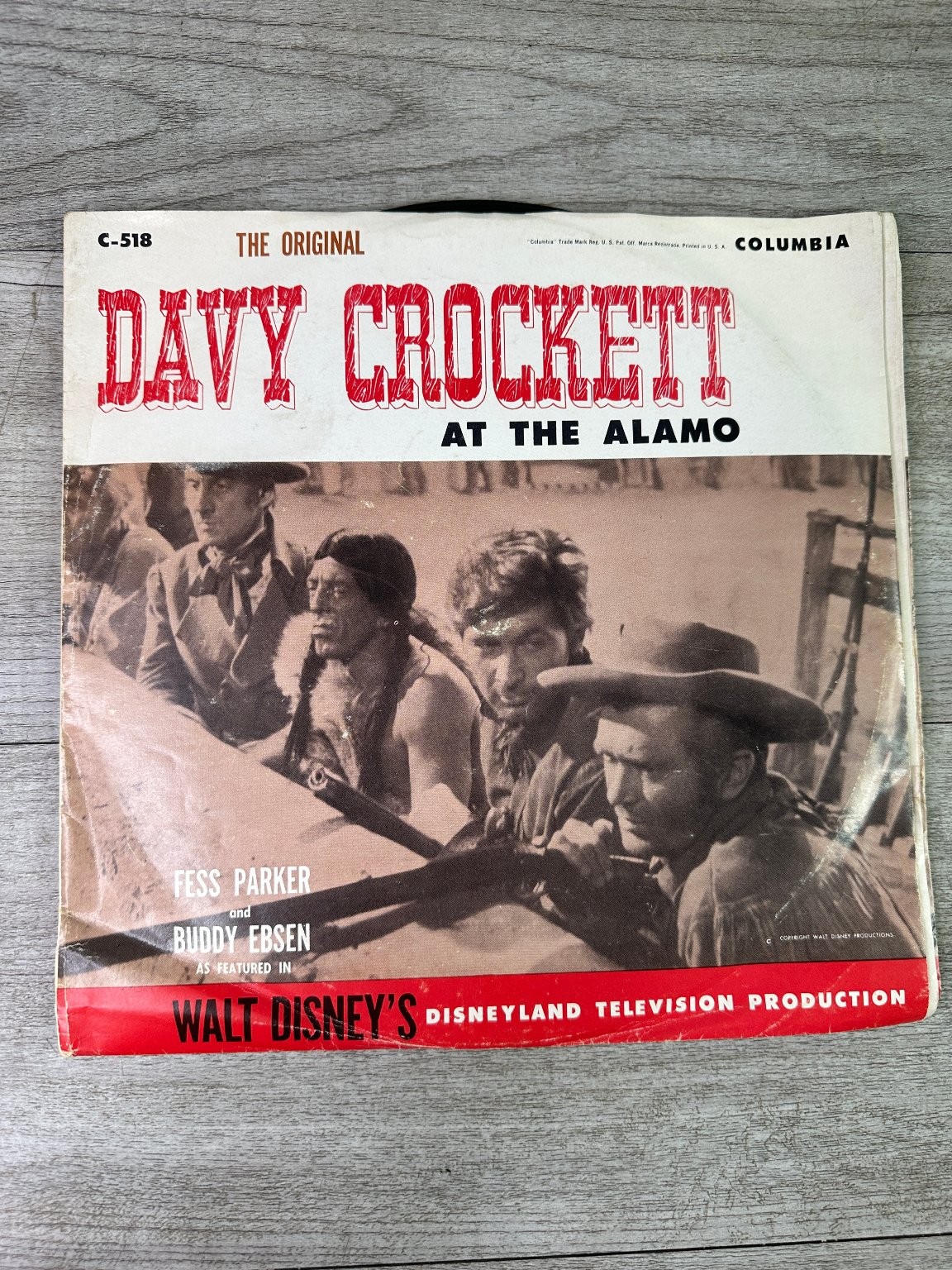 Fess Parker Ebsen – Davy Crockett At The Alamo C-518 Records 1955 Columbia Story