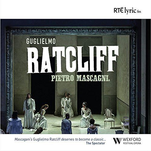 Pietro Mascagni - Guglielmo Ratcliff (2CD) - Pietro Mascagni CD IOVG The Cheap