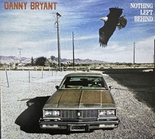 Danny Bryant – Nothing Left Behind CD - 2026 - British Blues Rock Guitarist picture