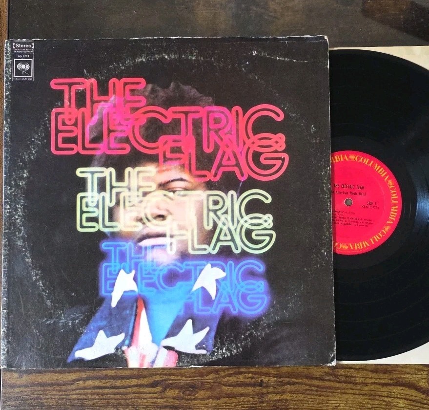 The Electric Flag ~ An American Music Band ~ 1968 Vinyl LP Columbia EX/VG+