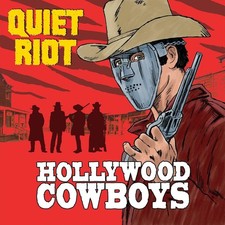 Quiet Riot Hollywood Cowboys (CD) Album (Jewel Case) picture