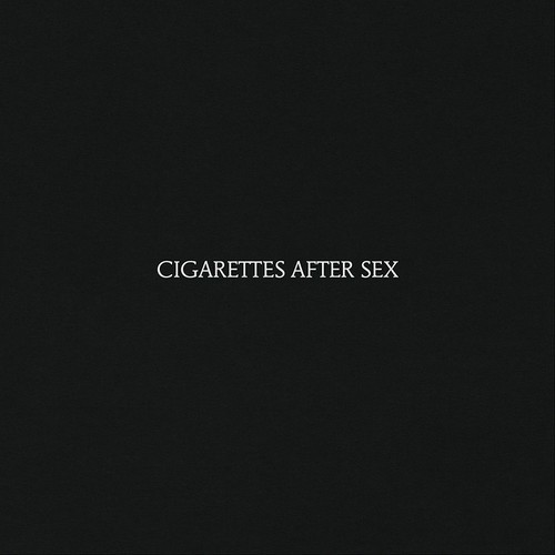 Cigarettes After Sex - Cigarettes After Sex [New CD] Explicit