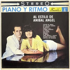 Aníbal Angel – Piano Y Ritmo Al Estilo De Anibal Angel - Rare Press Fuentes US picture