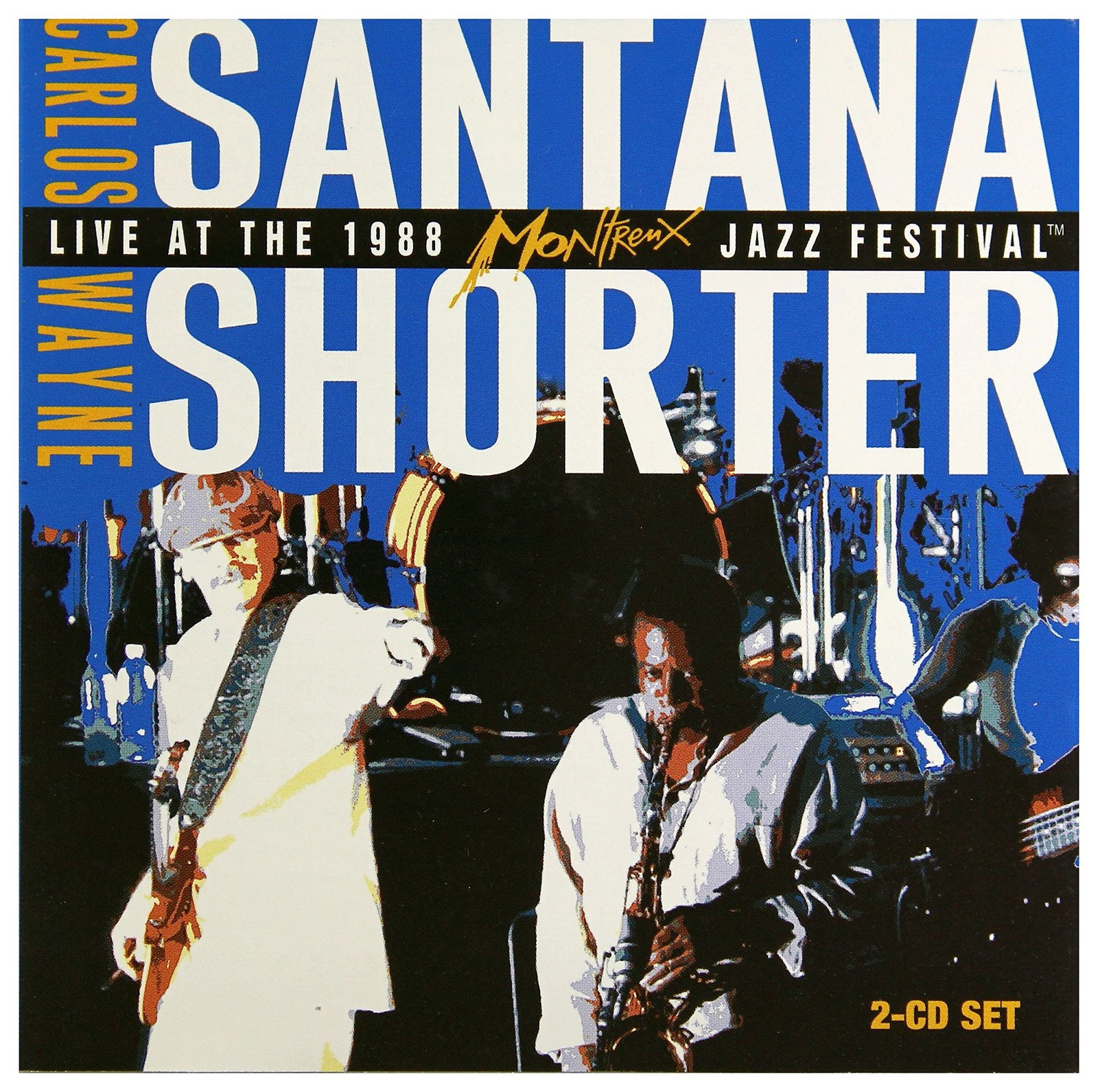 Carlos Santana & Wayne Shorter: Live At the 1988 Montreux Jazz Festival