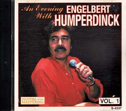 An Evening With Engelbert Humperdinck Vol 1 ~ Engelbert Humperdinck ~ CD ~ Good