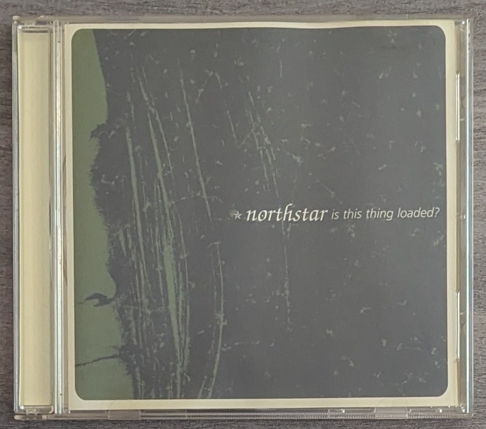 Northstar Is This Thing Loaded CD 2002 Triple Crown Records