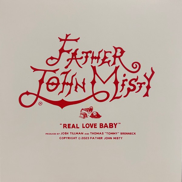 Father John Misty Real Love Baby 7\