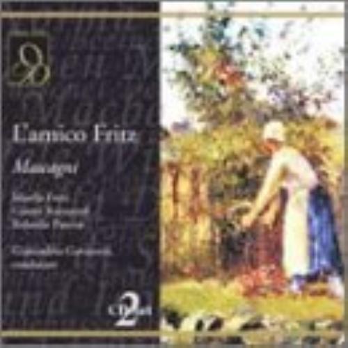 P. Mascagni : LAmico Fritz CD
