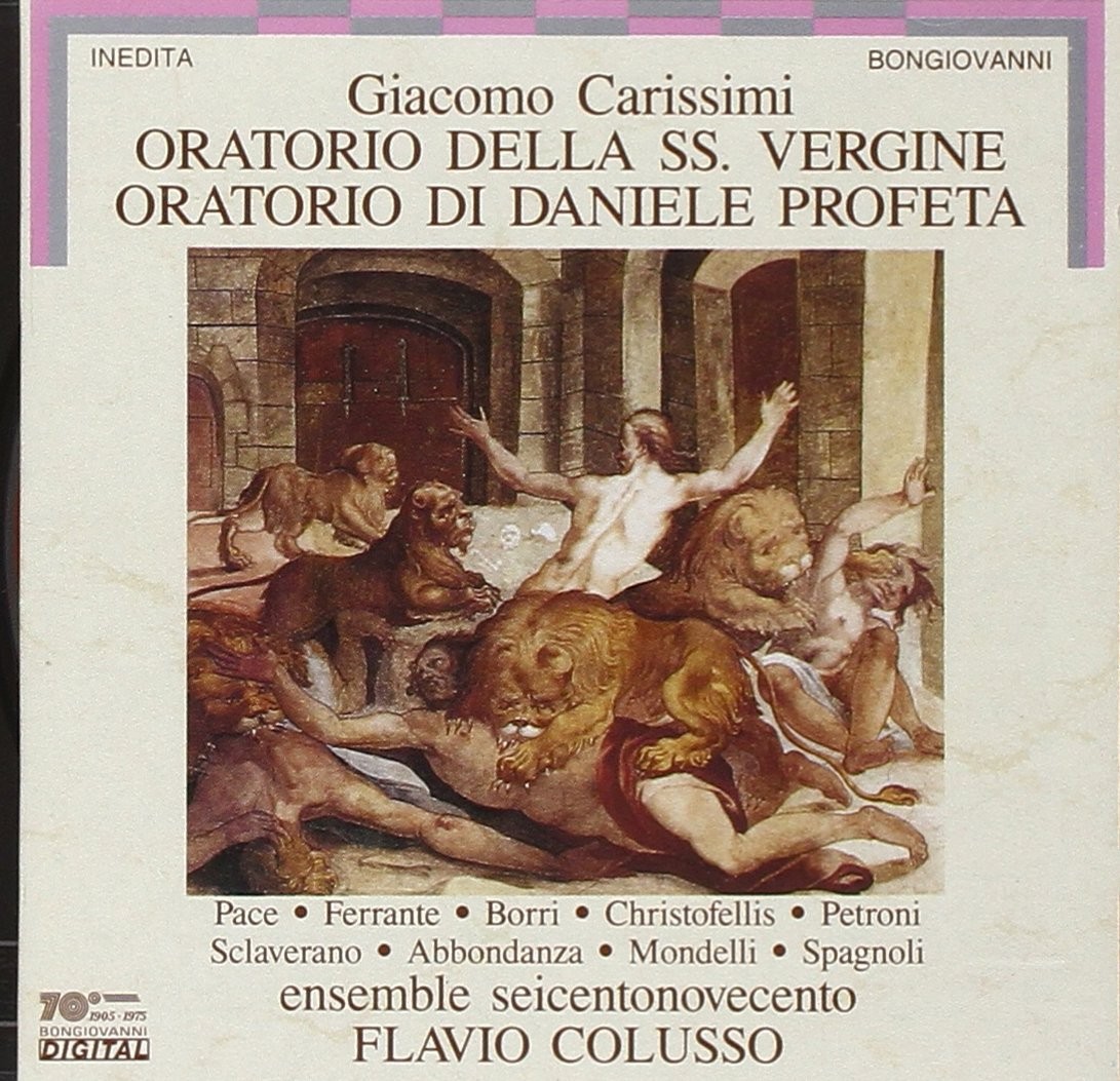 GIACOMO CARISSIMI Oratorio Di Daniele Profeta / Oratorio Della SS (CD)