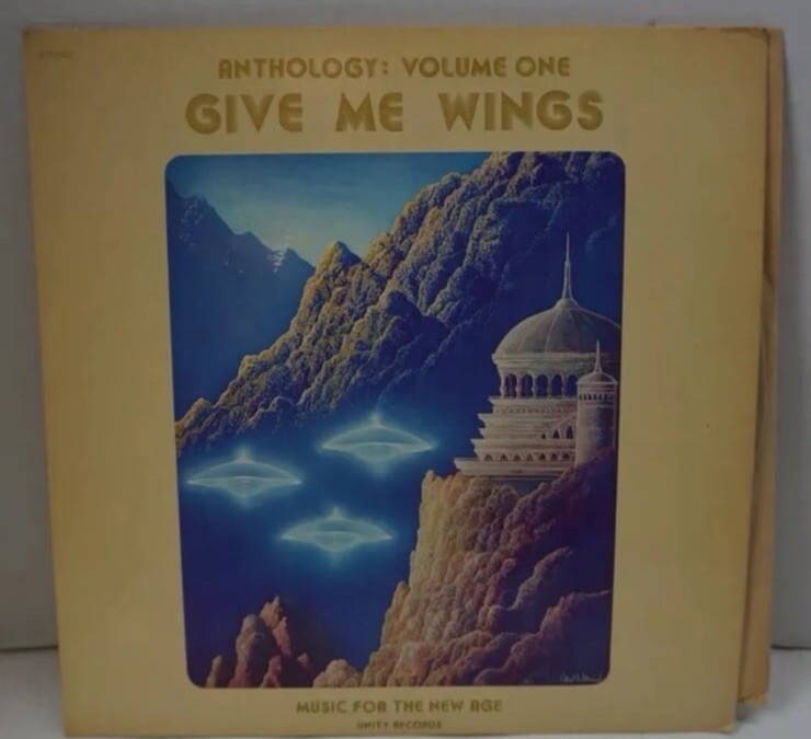 Anthology: Volume One Give Me Wings New Age/ufo/spiritual Vinyl 1976