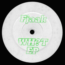Fjaak - WH?T EP picture