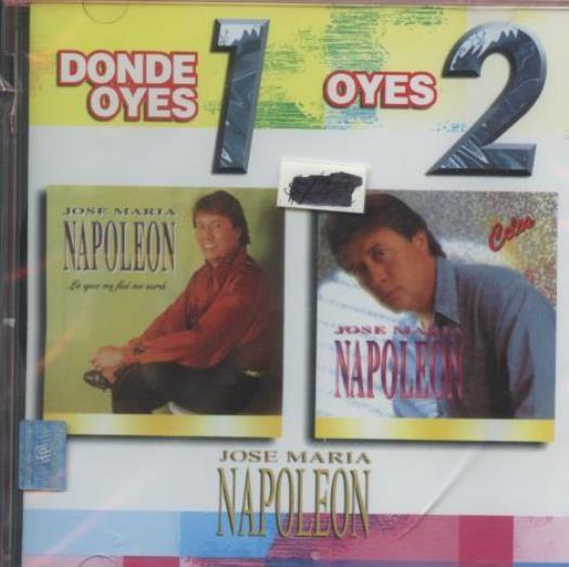 Jose Maria Napoleon: Donde Oyes 1 & 2 MUSIC AUDIO CD latin pop collection SEALED
