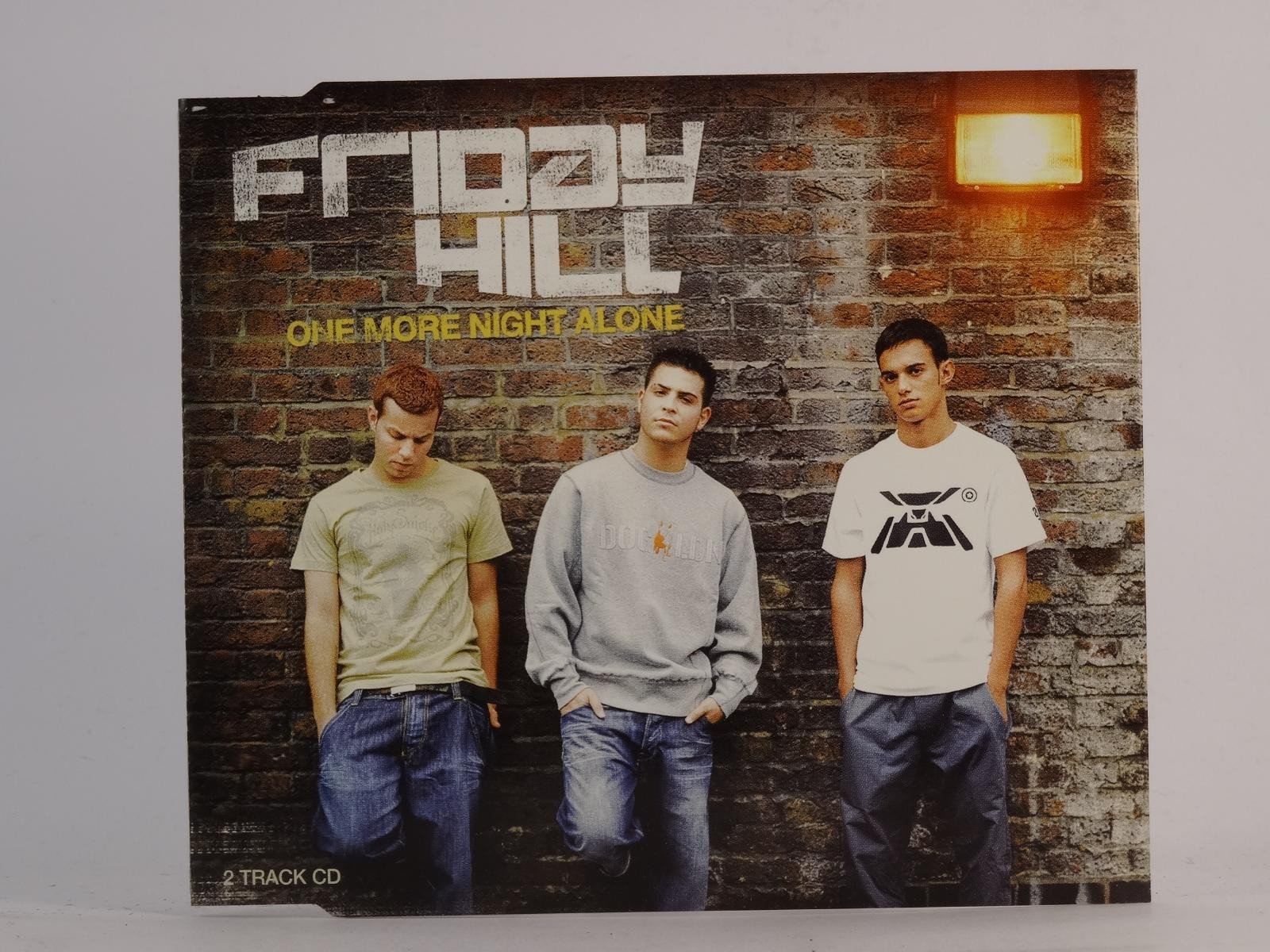 FRIDAY HILL ONE MORE NIGHT ALONE (A25) Highly rated eBay seller 