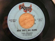 Rare 45 On Scotty (Pittsburgh PA) Sas-Shades Now She's All Gone (Penn State Univ picture