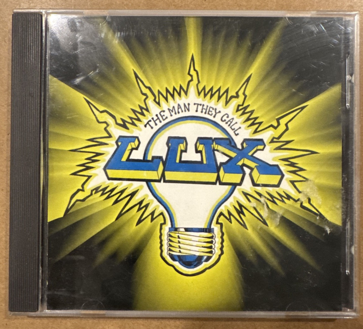 SUPER RARE: THE MAN THEY CALL LUX - THE EP CD 1996 9 TRACKS