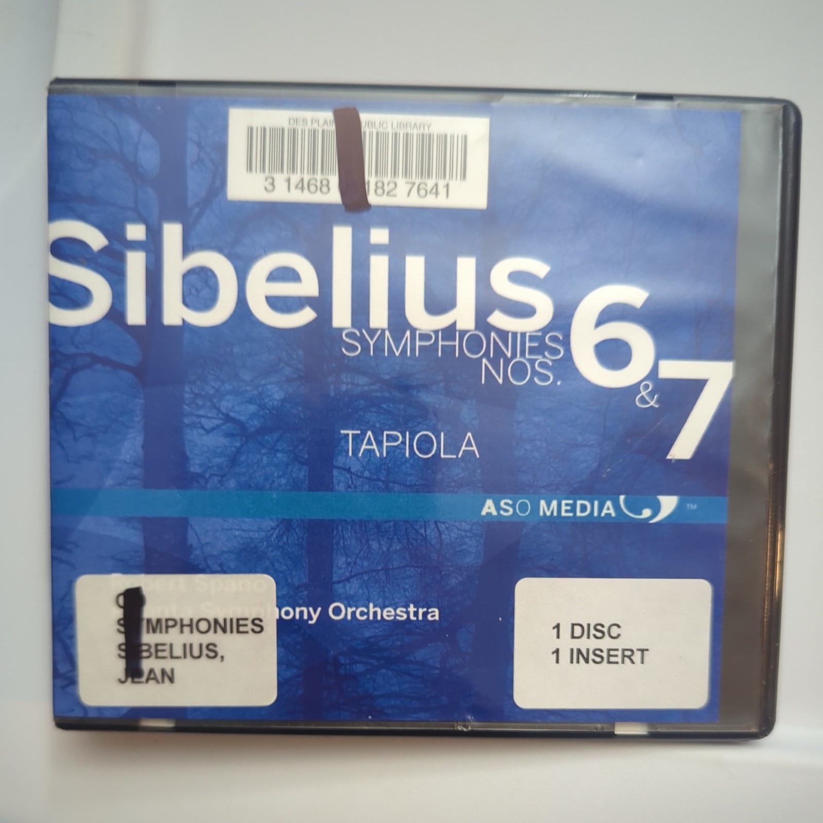ATLANTA SYMPHONY ORCHESTRA SIBELIUS SPANO - Sibelius: Symphony No. 6; Symphony