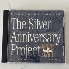 Maranatha Music- The Silver Anniversary Project, 25 Years/25 Songs (1996 CD) picture