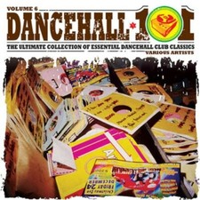 Dancehall 101, Vol. 6 by Various (CD, 2009) picture