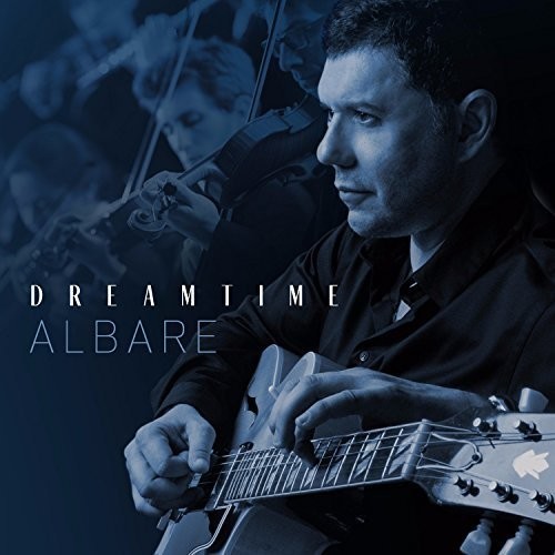 Albare - Dreamtime [New CD]