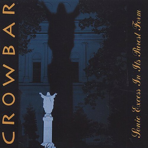 Crowbar - Sonic Excess in Its Purest Form New Sealed CD