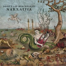 DOGO Y LOS MERCENARIOS NARRATIVA (CD) ALBUM picture