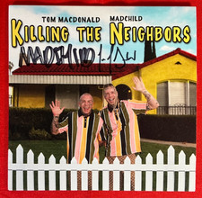 Killing The Neighbors Signed Tom  MacDonald and Madchild Autographed CD Rare picture