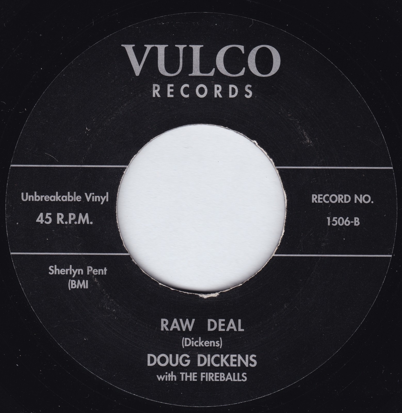 Rockabilly 45 Vinyl Record Doug Dickens With The Fireballs Raw Deal
