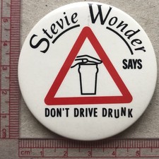 Vintage Stevie Wonder don’t drive drunk Promo Pin badge Original picture