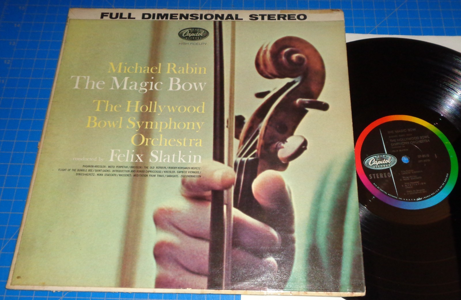 Michael Rabin THE MAGIC BOW Kreisler/Sarasate/Saint-Saens - Capitol SP 8510