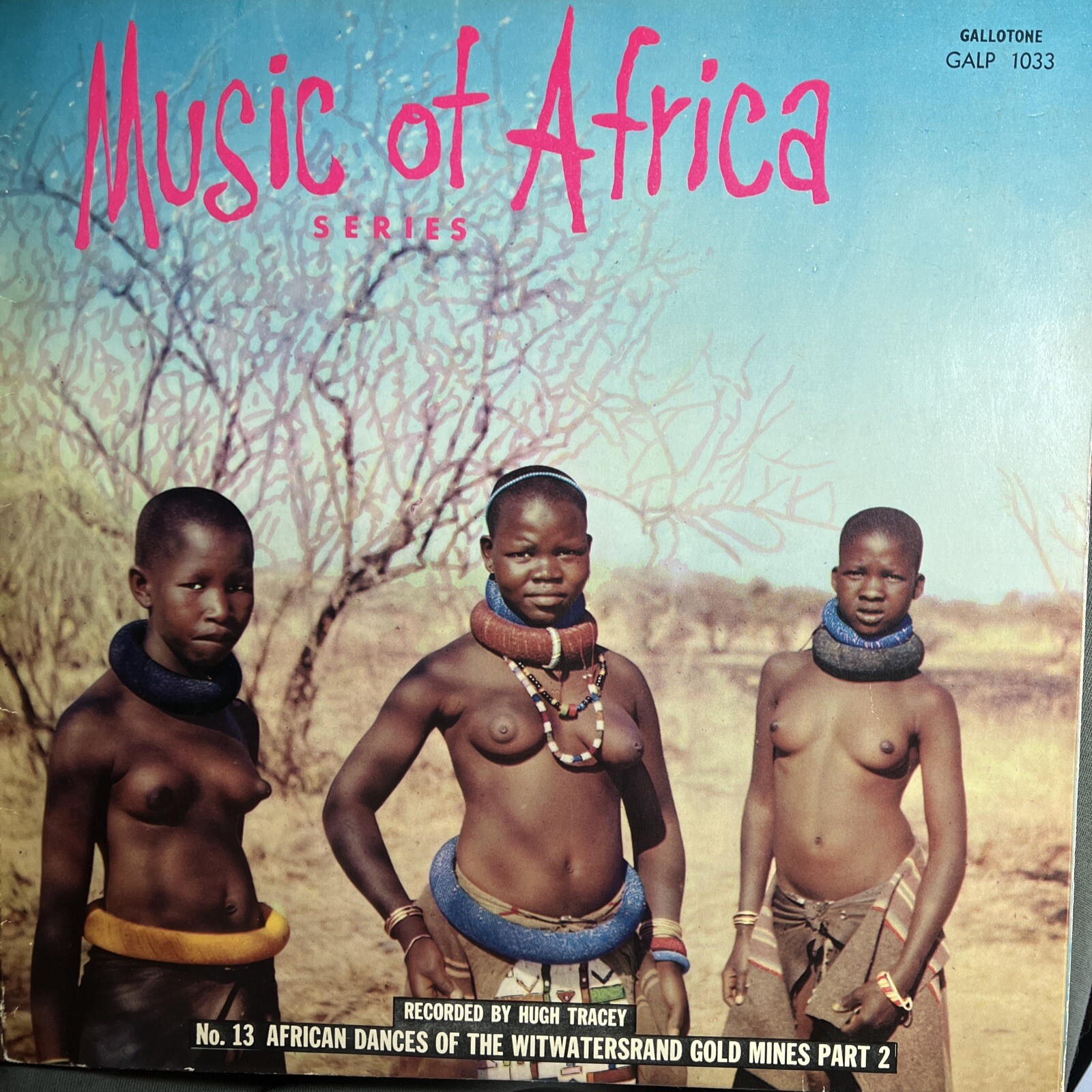 SCARCE African Dances Of The Gold Mines - Tracey 1958 World Folk OOAK Vinyl LP