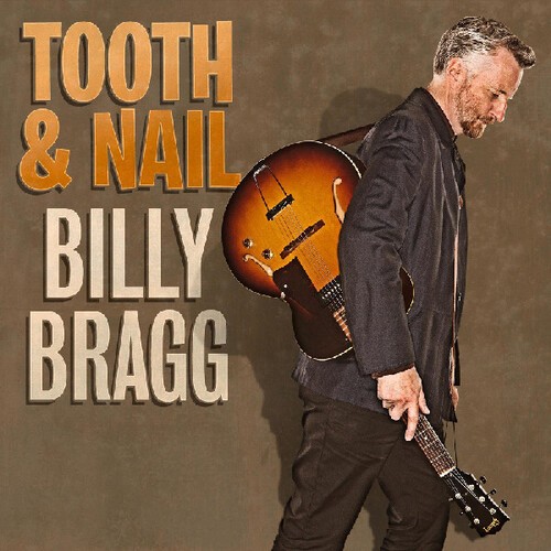 Billy Bragg - Tooth and Nail [New Vinyl LP]