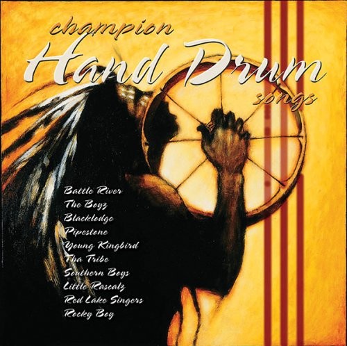 VARIOUS ARTISTS............. VARIOUS ARTISTS - Champion Hand Drum Songs - CD