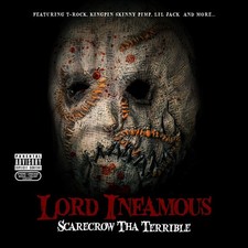 Lord Infamous - Scarecrow Tha Terrible Official Album Release 6th Enterprise picture