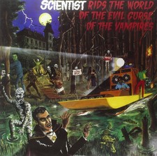 Scientist - Scientist Rids The World Of The Evil Curse Of The Vampires (LP) (Min picture